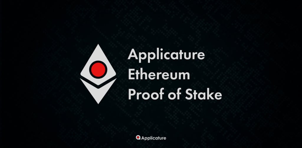 Applicaturer Ethereum Proof of Stake Consensus Protocol