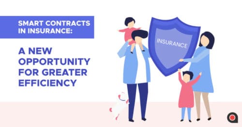 Smart Contracts in Insurance_ A New Opportunity for Greater Efficiency