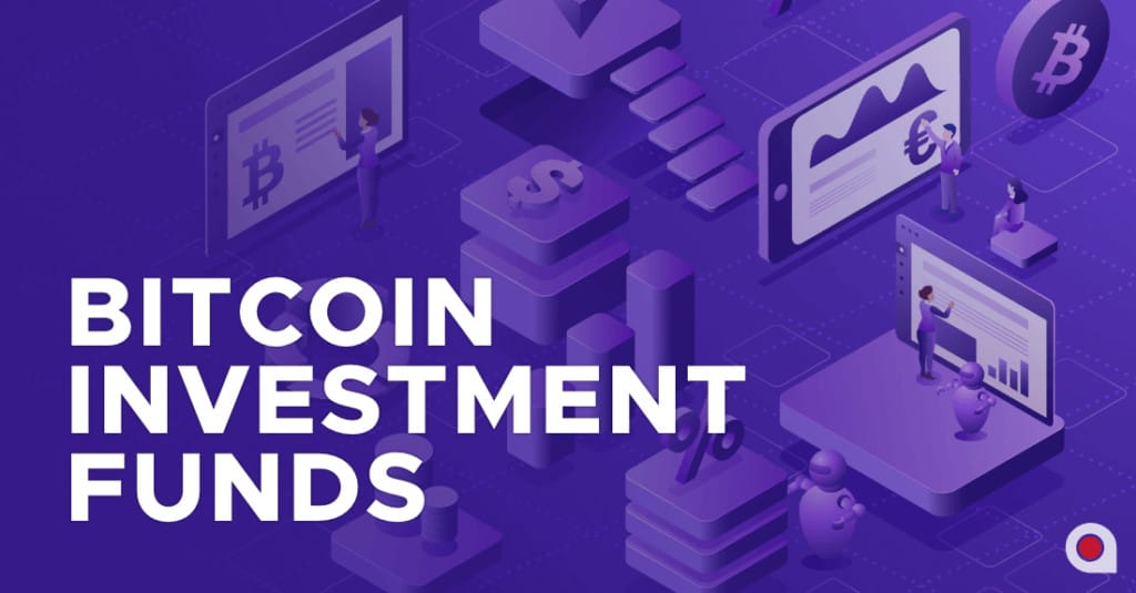 Bitcoin Investment Funds