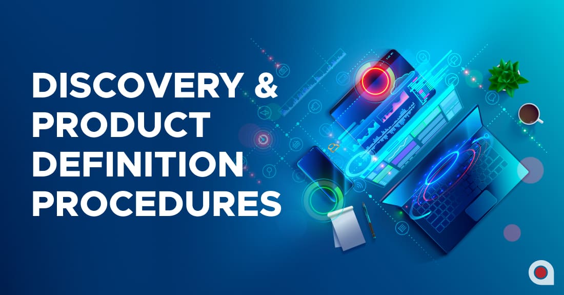 discovery-and-product-definition-procedures